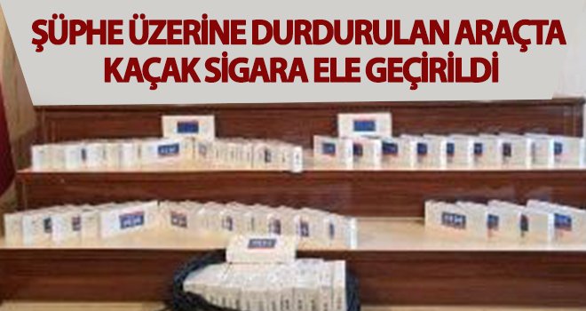 Gaziantep'te 690 paket gümrük kaçağı sigara ele geçirildi