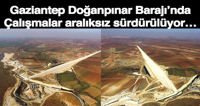 Gaziantep’te 80.000 dekar zirai arazi suyla buluşacak