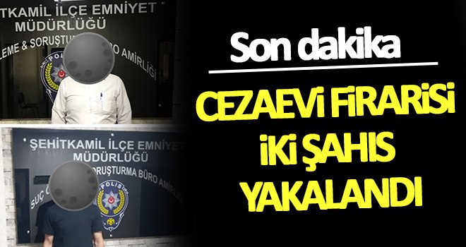 Gaziantep'te birçok suçtan aranan cezaevi firarileri yakalandı