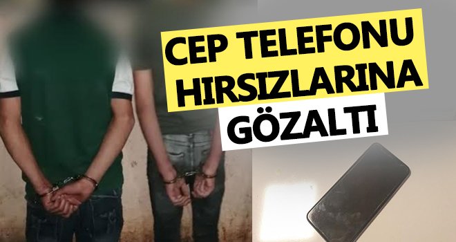 Gaziantep'te cep telefonu hırsızları faka bastı!