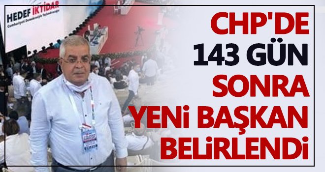 Gaziantep'te CHP İl Başkanlığına Mehmet Neşet Uçar getirildi