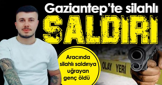 Gaziantep'te cinayetlerin ardı arkası kesilmiyor! 1 ölü