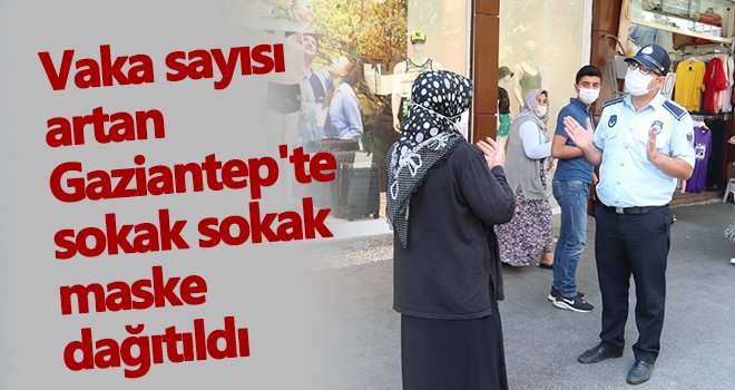 Gaziantep'te denetimler sıklaştırıldı