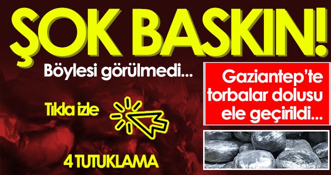Gaziantep’te dev operasyon: 200 kilo ele geçirildi
