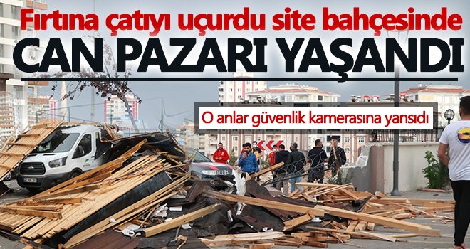 Gaziantep'te fırtınanın uçurduğu çatı çocukların oynadığı alana düştü...