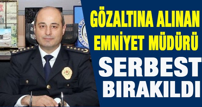 Gaziantep’te gözaltına alınan o müdür serbest bırakıldı