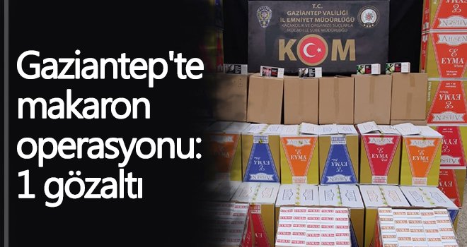 Gaziantep'te iş yeri ve dopaya baskın! 1 gözaltı