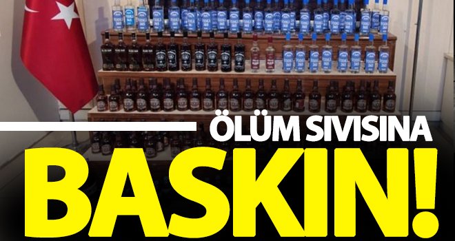 Gaziantep'te kaçak içki baskını