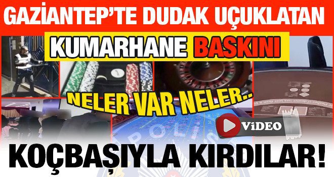 Gaziantep'te kaçak kumarhaneye corona baskını