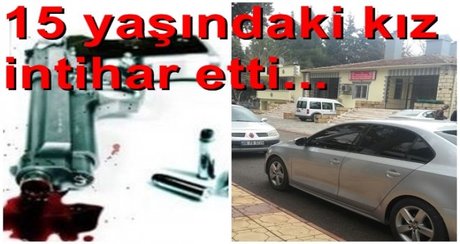 Gaziantep'te kardeşiyle tartışan 15 yaşındaki kız intihar etti!