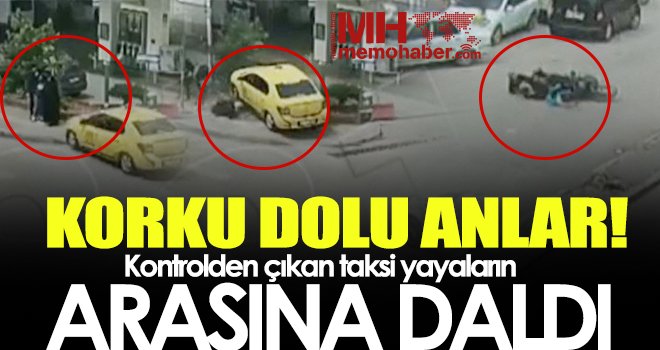 Gaziantep'te kontrolden çıkan taksi yayaların arasına daldı!