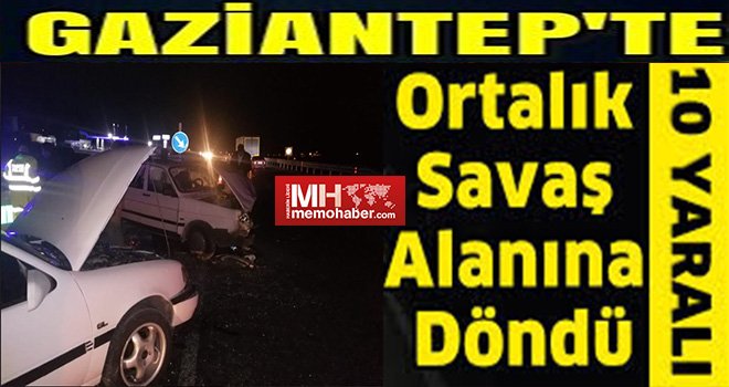 Gaziantep'te Korkunç kazada kafa kafaya çarpıştılar