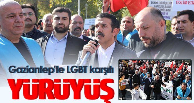 Gaziantep'te LGBT karşıtı yürüyüş