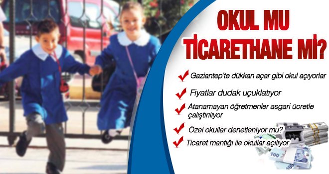 Gaziantep'te mantar gibi özel okul türüyor