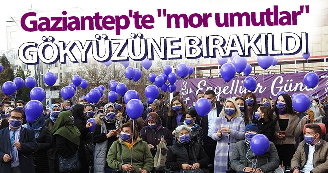 Gaziantep'te mor umutlar gökyüzüne bırakıldı