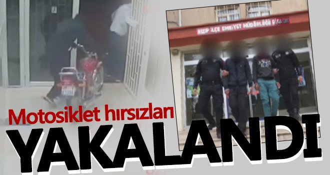 Gaziantep’te motosiklet ve çay hırsızlığı: 2 gözaltı