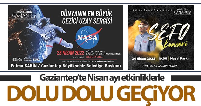 Gaziantep’te Nisan ayı etkinliklerle dolu dolu geçiyor