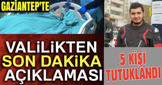 Gaziantep'te o olaya karışan 5 Suriyeli tutuklandı