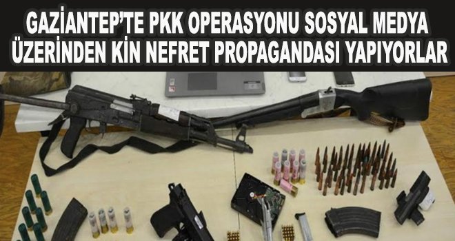 Gaziantep’te PKK operasyonu:12 gözaltı