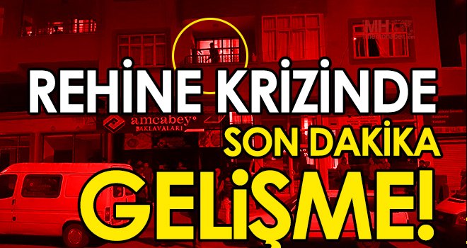 Gaziantep'te rehine krizi! Ailesini rehin alan şahıs...