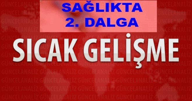 Gaziantep'te sağlıkta 2. dalga, 33 kişi açığa alındı