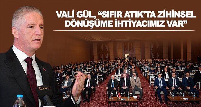 Gaziantep’te Sıfır Atık Bölgesel Semineri düzenlendi