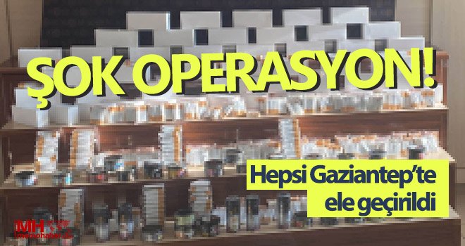 Gaziantep'te şok operasyon! 1 gözaltı