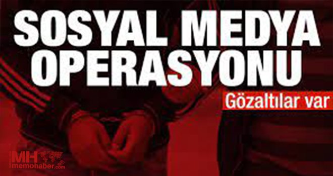 Gaziantep'te sosyal medya operasyonu!
