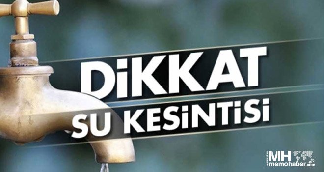 Gaziantep'te su kesintisi!