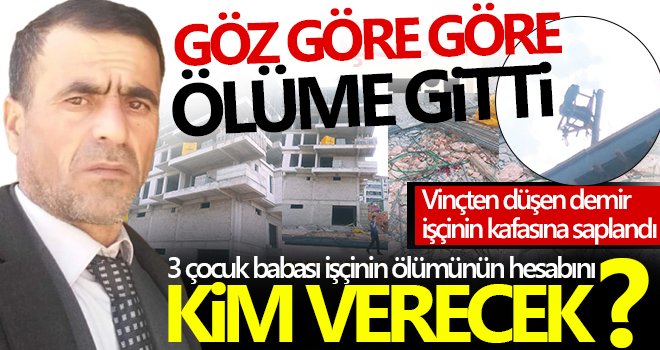 Gaziantep'te su tesisatçısının feci ölümü: Hesabını kim verecek?