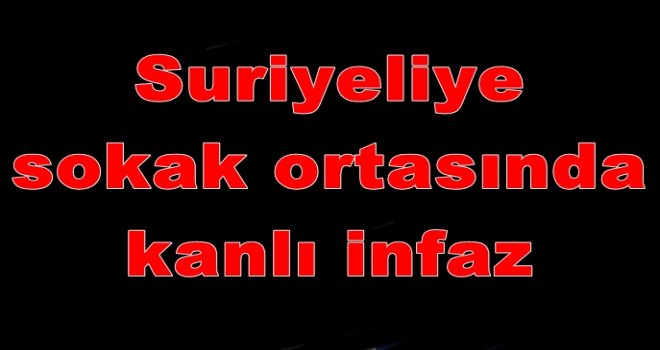Gaziantep'te, Suriyeli tabanca ile başından vurularak öldürüldü