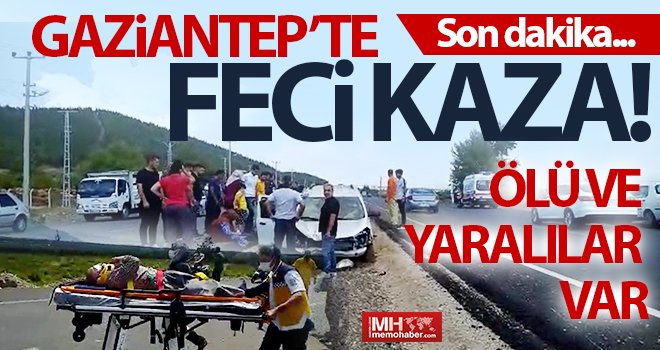 Gaziantep’te ticari araç takla attı: Ölü ve yaralılar var