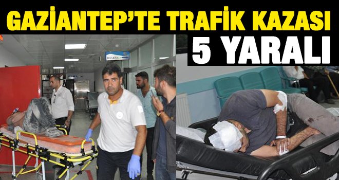 Gaziantep'te TIR ile kamyonet çarpıştı: 5 yaralı