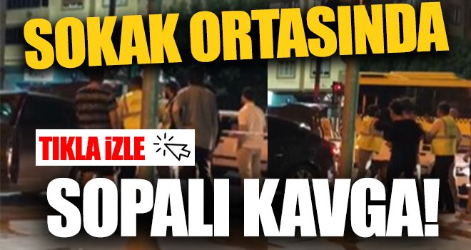 Gaziantep'te trafikte tekmeli, sopalı yol verme kavgası