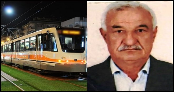 Gaziantep'te tramvayın altında kalan yaşlı adam öldü