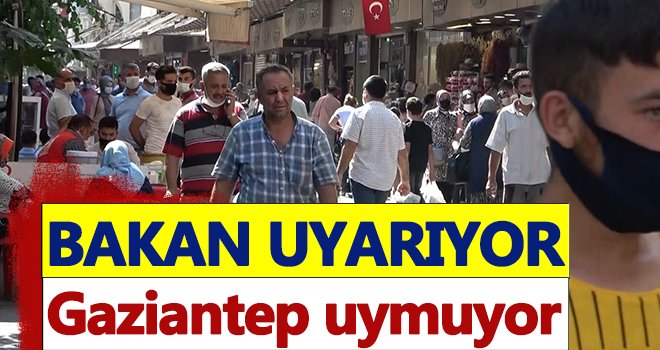 Gaziantep’te uyarılar hiçe sayılıyor!..