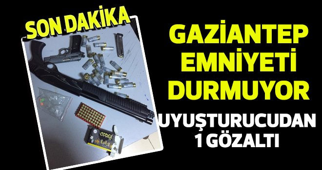 Gaziantep'te uyuşturucu operasyonu: 1 gözaltı