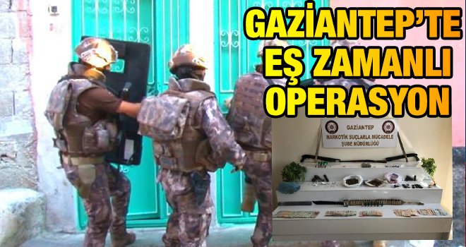 Gaziantep'te uyuşturucu operasyonu: 30 gözaltı