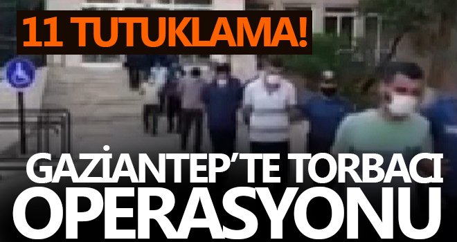 Gaziantep'te uyuşturucu operasyonunda 11 tutuklama