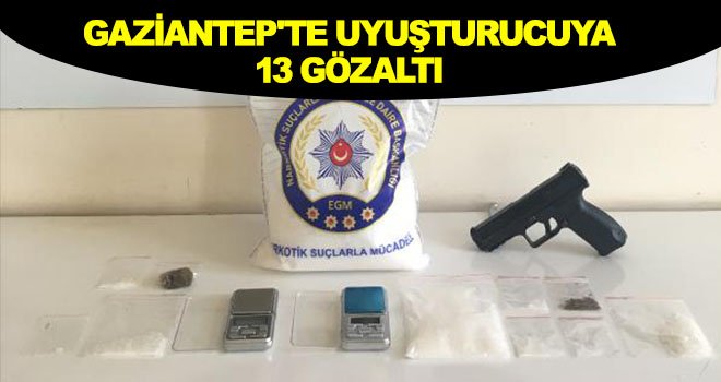 Gaziantep'te uyuşturucu ticareti yapanlara operasyon