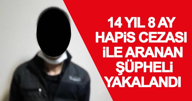 Gaziantep'te uyuşturucu ticaretinden aranan şahıs yakalandı