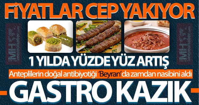 Gaziantep’te yeme-içme sektöründe fiyatlar arttı! Fiyatlar neden denetlenmiyor?