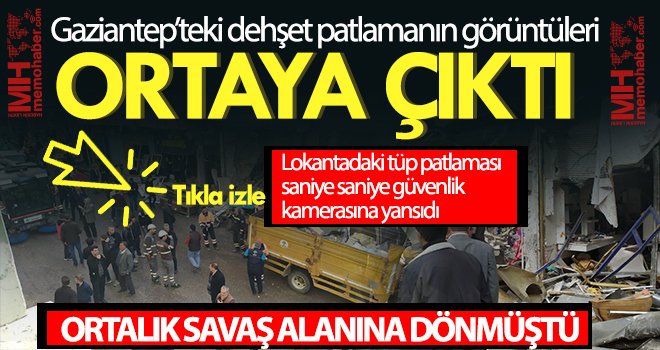 Gaziantep’teki dehşet patlamanın görüntüleri ortaya çıktı 