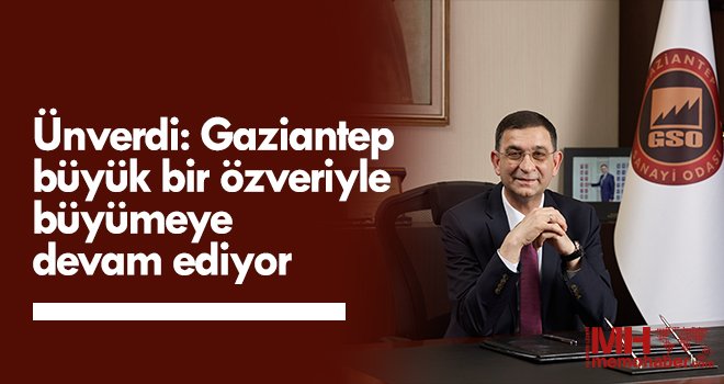 Gaziantep'ten Nisan ayında 927 milyon dolarlık ihracat yapıldı