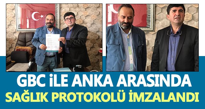 GBC ile Anka arasında sağlık protokolü imzalandı