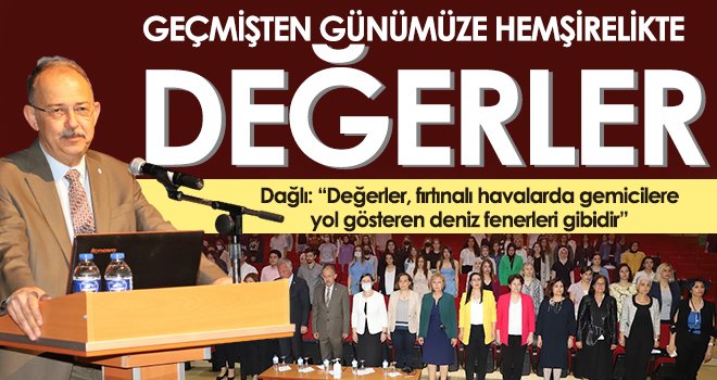 Geçmişten günümüze hemşirelikte değerler sempozyumu
