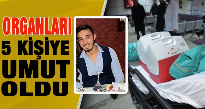 Genç futbolcu, organlarıyla 5 kişiye umut oldu