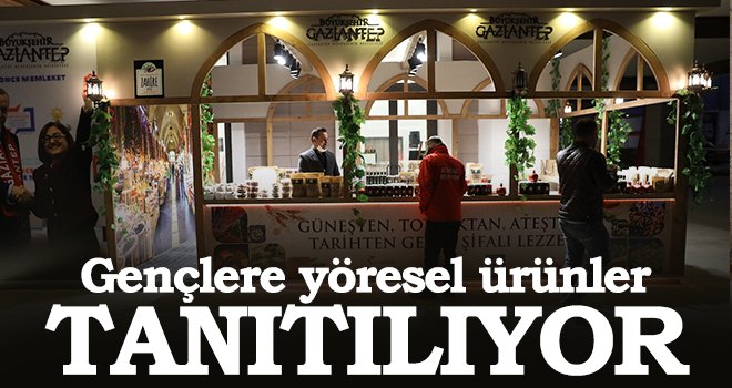 Gençlere yöresel ürünler tanıtılıyor