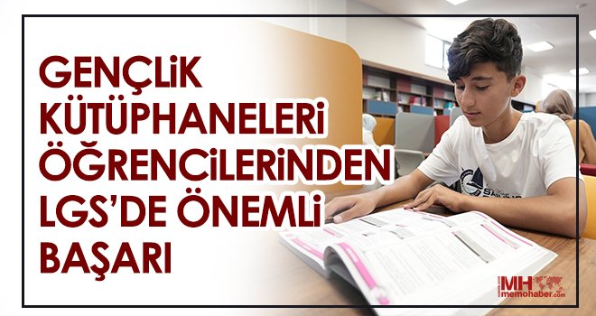 Gençlik kütüphanelerinden 38 bin 201 öğrenci yararlanıyor