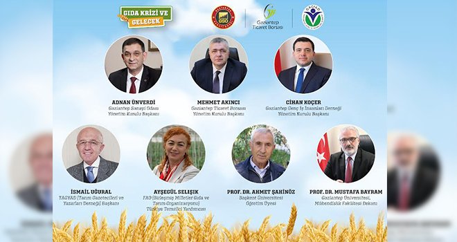 Gıdanın geleceği Gaziantep’te masaya yatırılıyor